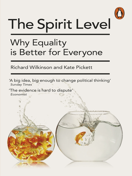 The Spirit Level (eBook): Why Equality is Better for Everyone
